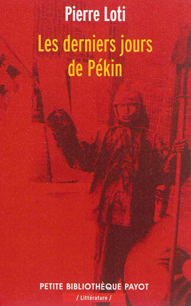 Les derniers jours de Pékin