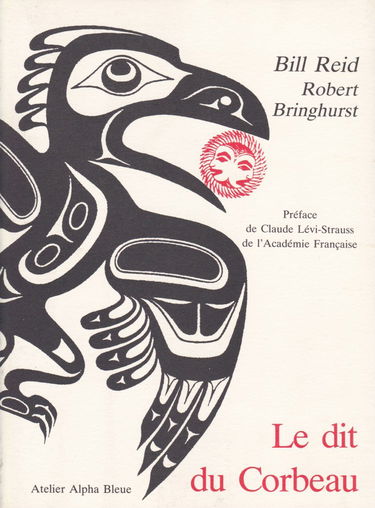 Le Dit du corbeau : recueil de mythes haïdas