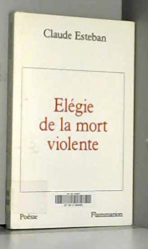 Elégie de la mort violente