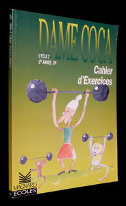 Dame Coca : CP exercices