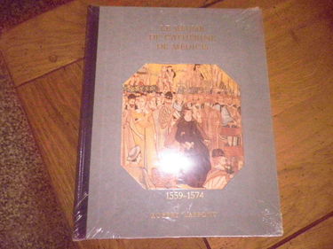 Histoire De La France Et Des Français Au Jour Le Jour : Le Règne De Catherine De Médicis 1559-1574