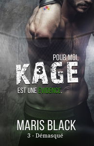 Démasqué : Kage, T3