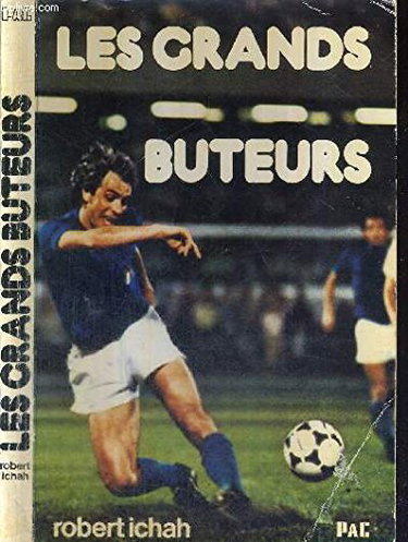 Couverture de Les Grands buteurs (Sport)