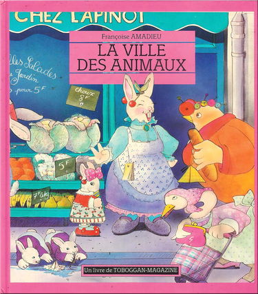 Ville des animaux (la) alb 070693