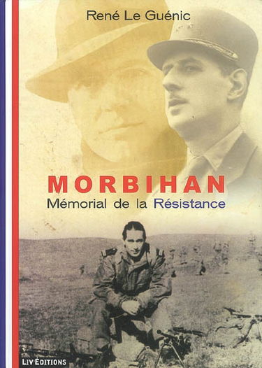 Morbihan : mémorial de la Résistance