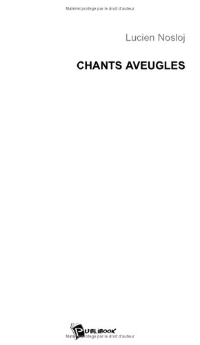 Chants aveugles