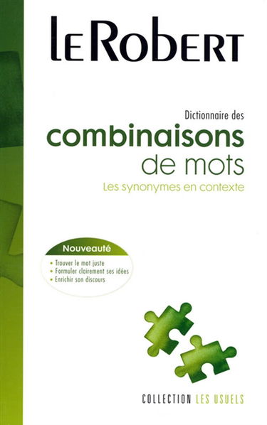 Dictionnaire des combinaisons de mots : les synonymes en contexte