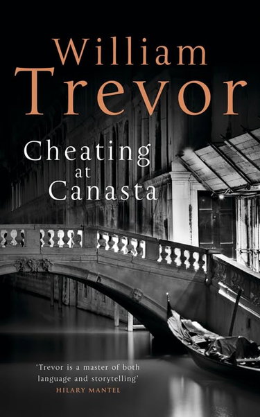 Couverture de Cheating at Canasta par William Trevor