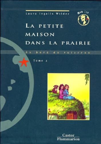 La petite maison dans la prairie. Vol. 2