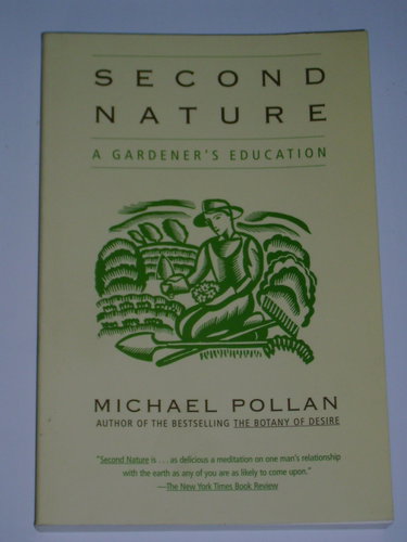 Couverture de Second Nature: A Gardener's Education