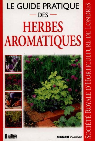 Couverture de Le guide pratique des herbes aromatiques par Collectif