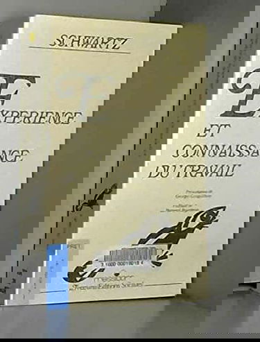 Expérience et connaissance du travail