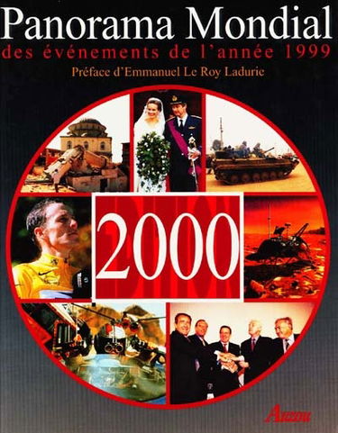 Panorama mondial des événements de l'année 1999 : 2000