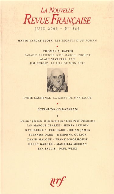 Nouvelle revue française, n° 566. Ecrivains d'Australie