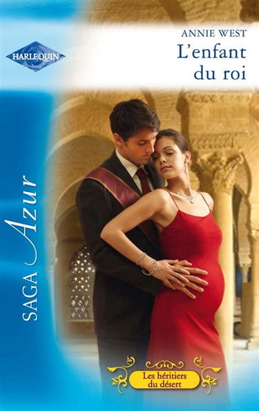 L'enfant du roi : les héritiers du désert