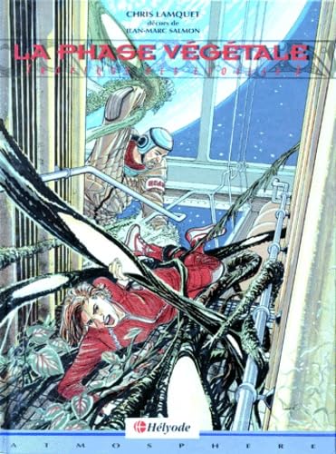 Tropique Des Etoiles N°2 : La Phase Vegetale