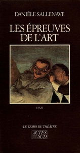 Les épreuves de l'art : essai