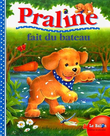 Praline fait du bateau