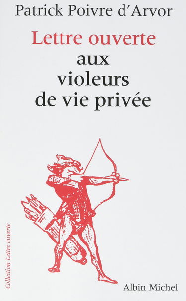 Lettre ouverte aux violeurs de vie privée