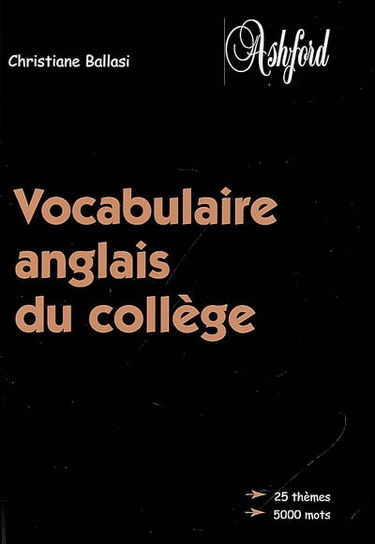 Vocabulaire anglais du collège