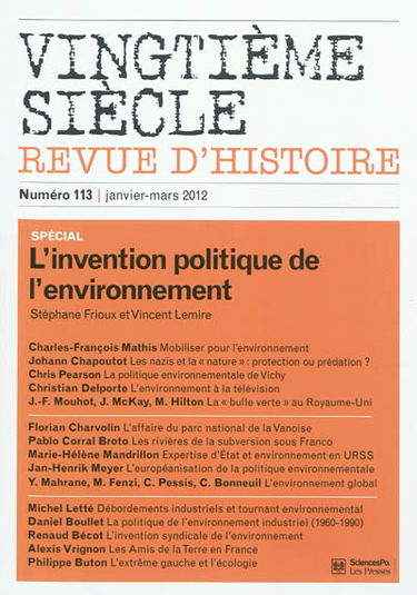 Vingtième siècle, n° 113. L'invention politique de l'environnement