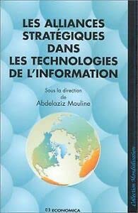 Les alliances stratégiques dans les technologies de l'information
