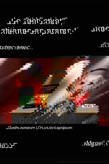 Le "défi chiot", une chienne en promo ! Et autres news...