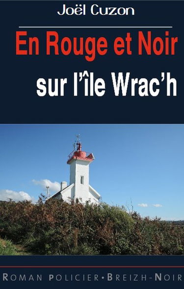 En rouge et noir sur l'île Wrac'h