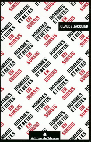 Hommes et bêtes en sursis