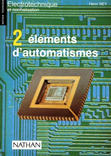 Elements D'Automatismes. Tome 2