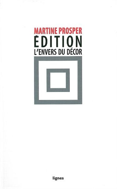 Edition : l'envers du décor