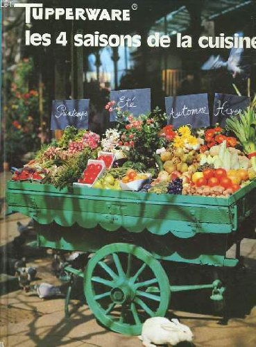 Les 4 saisons de la cuisine