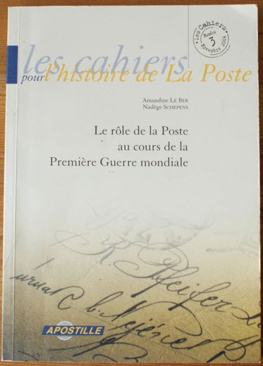 Le rôle de la Poste au cours de la Première Guerre Mondiale