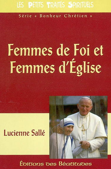Femmes de foi et femmes d'Eglise