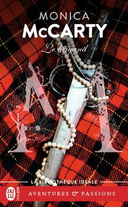 Les chevaliers des Highlands. Vol. 8. Le brigand