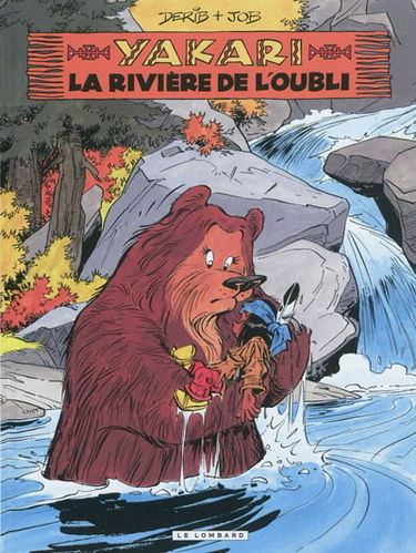 Yakari. Vol. 15. La rivière de l'oubli