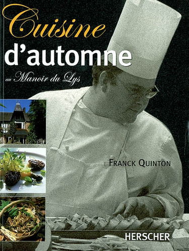 Cuisine d'automne au manoir du Lys