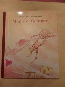 Môme et Gentigre
