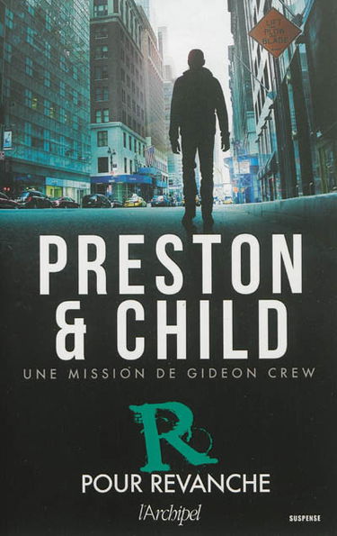 Une mission de Gideon Crew. R pour revanche