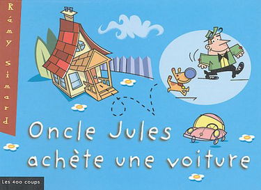 Oncle Jules achète une voiture