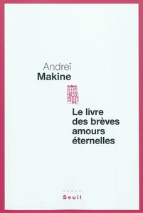 Le livre des brèves amours éternelles