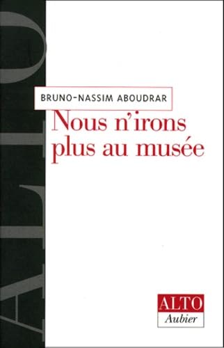 Nous n'irons plus au musée
