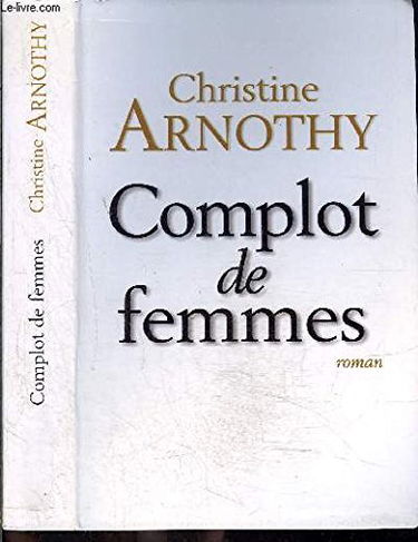 Complot de femmes