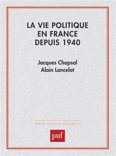 La Vie politique en France