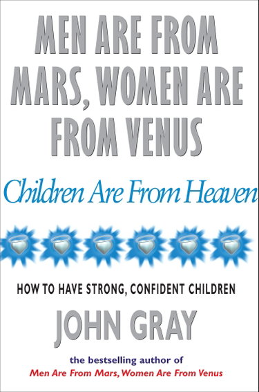 Couverture de Men Are From Mars, Women Are From Venus And Children Are From Heaven
