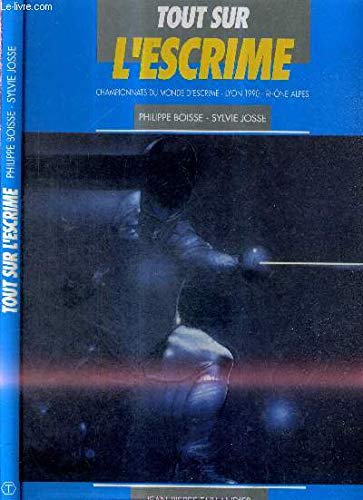 Tout Sur L'Escrime