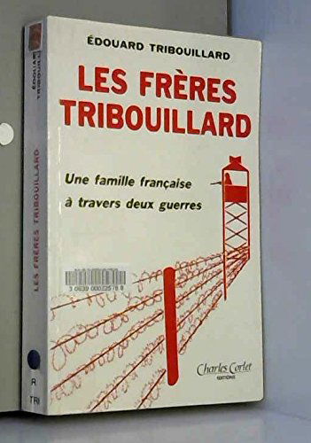 Les Frères Tribouillard