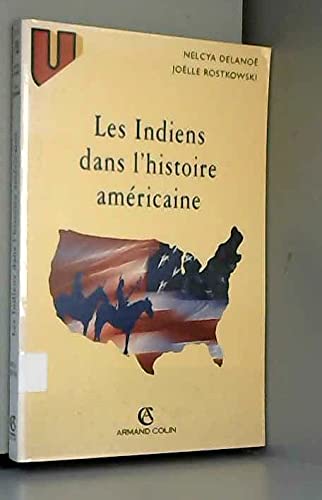 Les Indiens dans l'histoire américaine