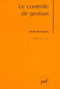 Le Controle De Gestion. Controle De Gestion, Controle D'Entreprise, 4eme Edition