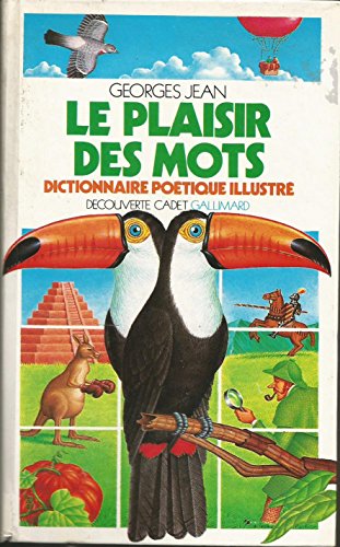 Le Plaisir des mots : dictionnaire